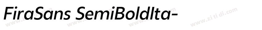 FiraSans SemiBoldIta字体转换 FiraSans SemiBoldIta字体转换